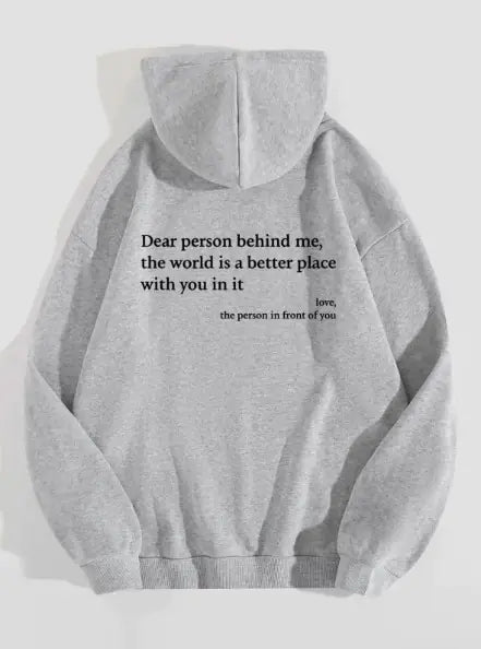 Dear Person Behind Me, Hoodie